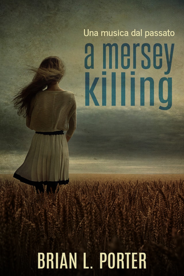 Okładka książki dla A Mersey Killing - Una musica dal passato