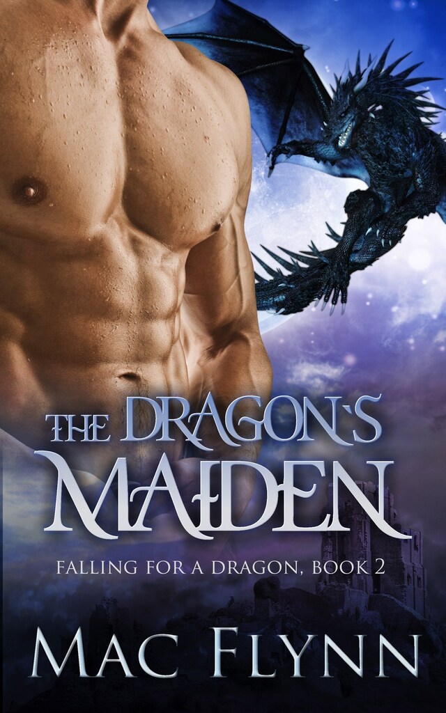 Okładka książki dla The Dragon's Maiden: A Dragon Shifter Romance (Falling For a Dragon Book 2)