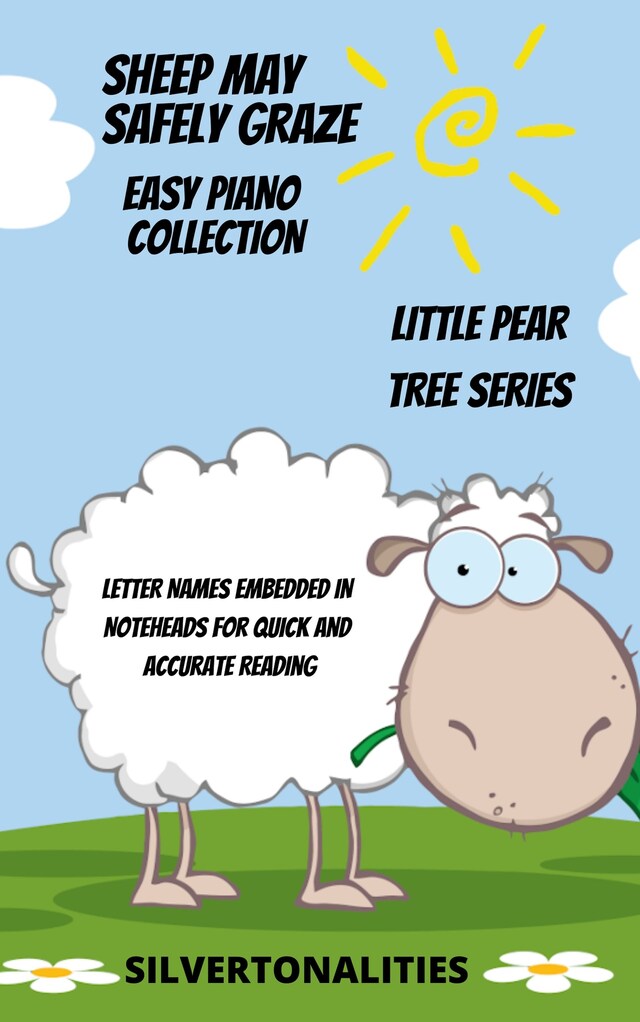 Bogomslag for Sheep May Safely Graze Easy Piano Collection Little Pear Tree Series