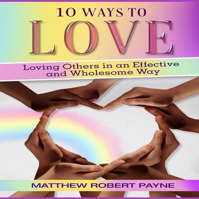 Boekomslag van 10 Ways to Love