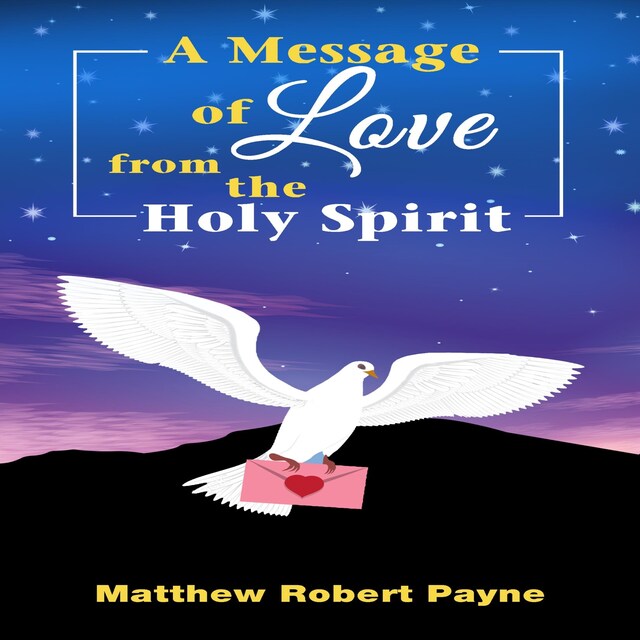 Book cover for A Message of Love from the Holy Spirit