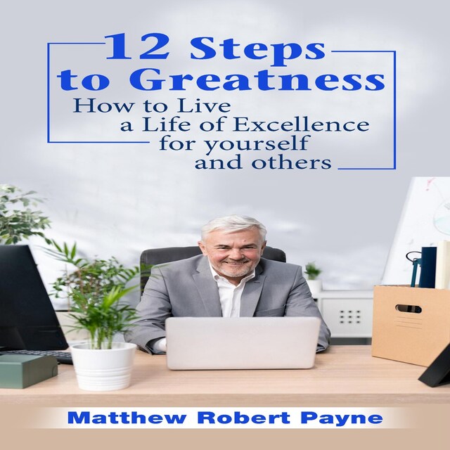 Kirjankansi teokselle 12 Steps to Greatness