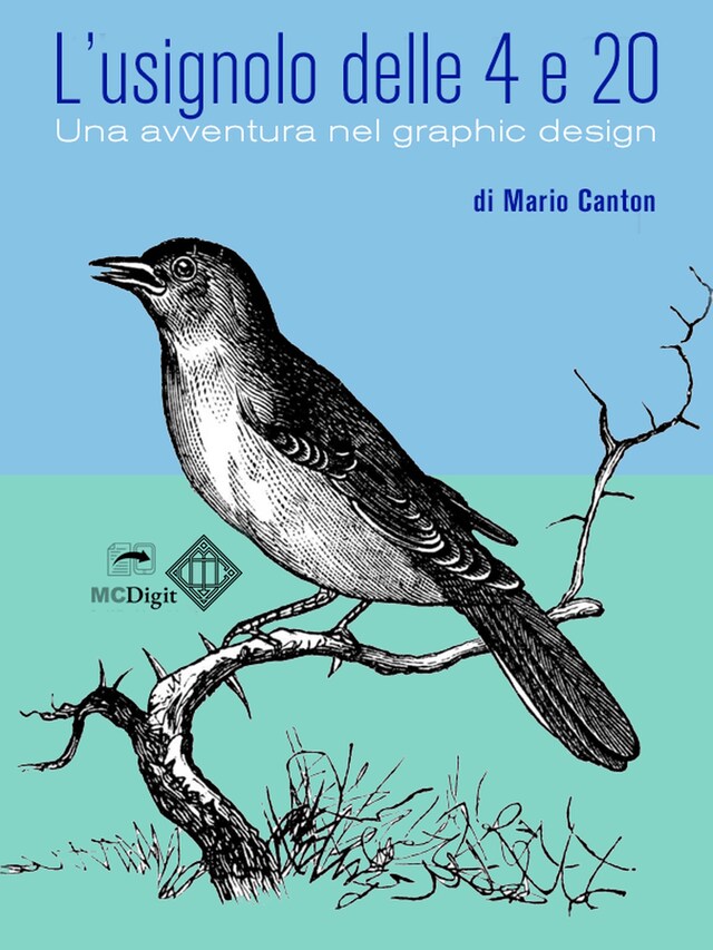 Book cover for L'usignolo delle 4 e 20. Una avventura nel graphic design.