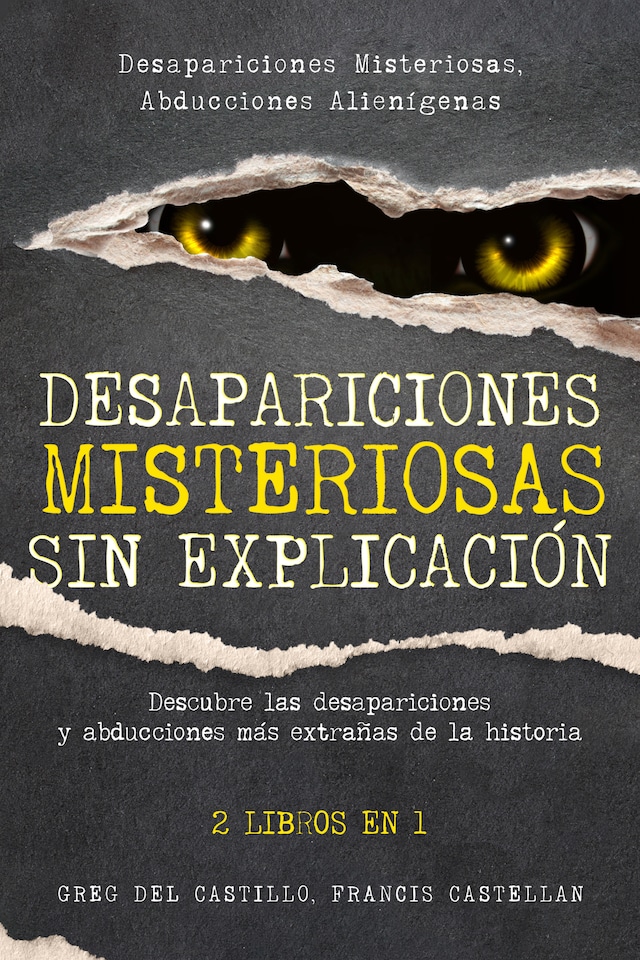 Bokomslag for Desapariciones Misteriosas sin Explicación