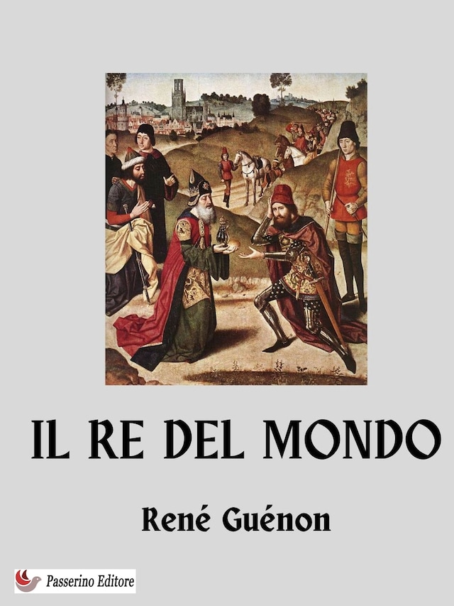 Book cover for Il Re del Mondo