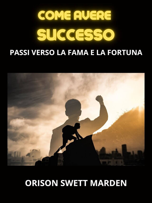 Portada de libro para Come avere Successo (Tradotto)