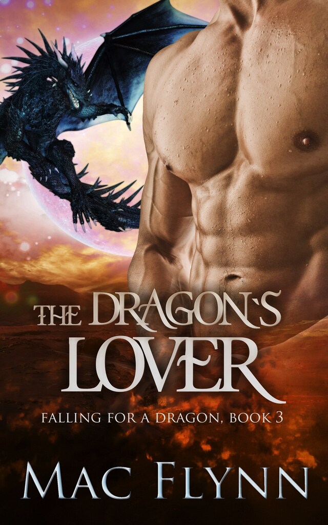 Bogomslag for The Dragon's Lover: A Dragon Shifter Romance (Falling For a Dragon Book 3)