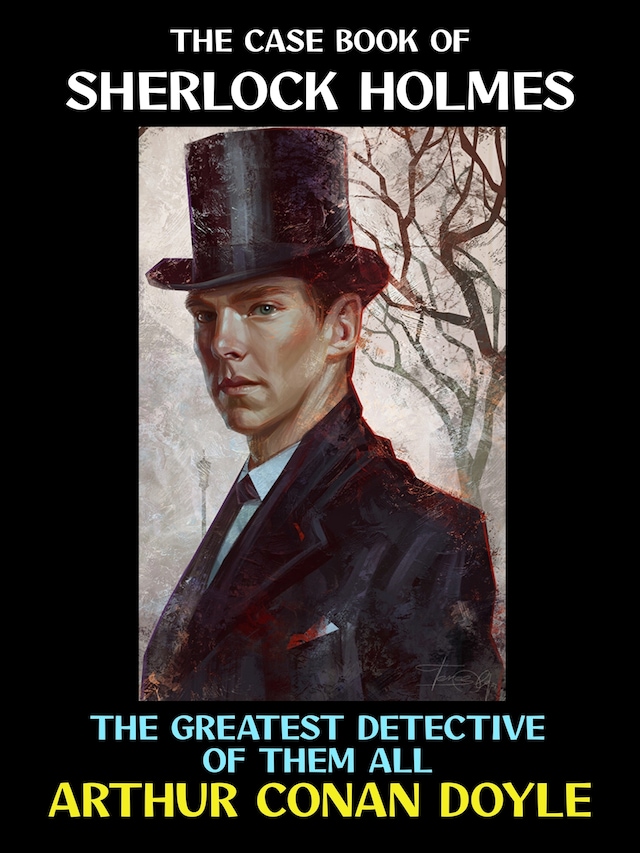 Portada de libro para The Case Book of Sherlock Holmes