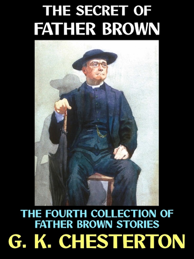 Couverture de livre pour The Secret of Father Brown