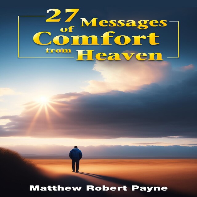 Book cover for 27 Messages of Comfort from Heaven