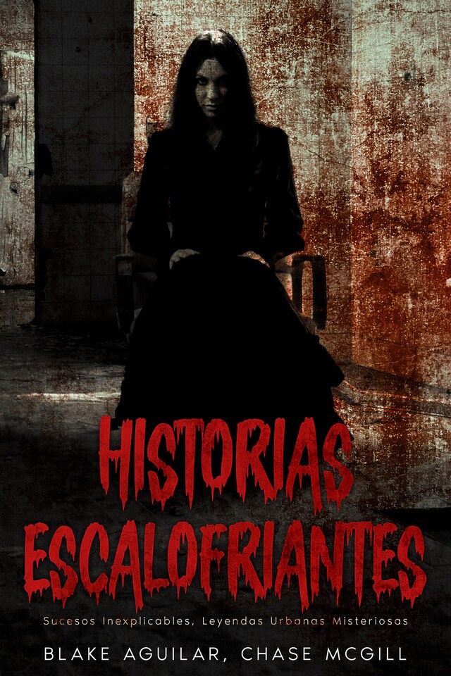 Book cover for Historias Escalofriantes