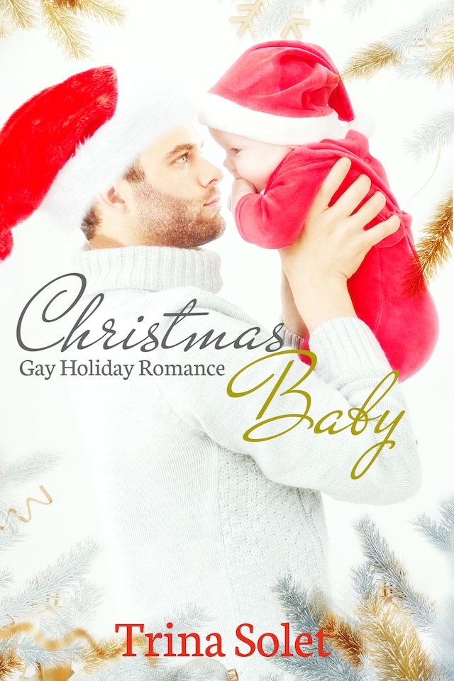 Book cover for Christmas Baby: Gay Holiday Romance