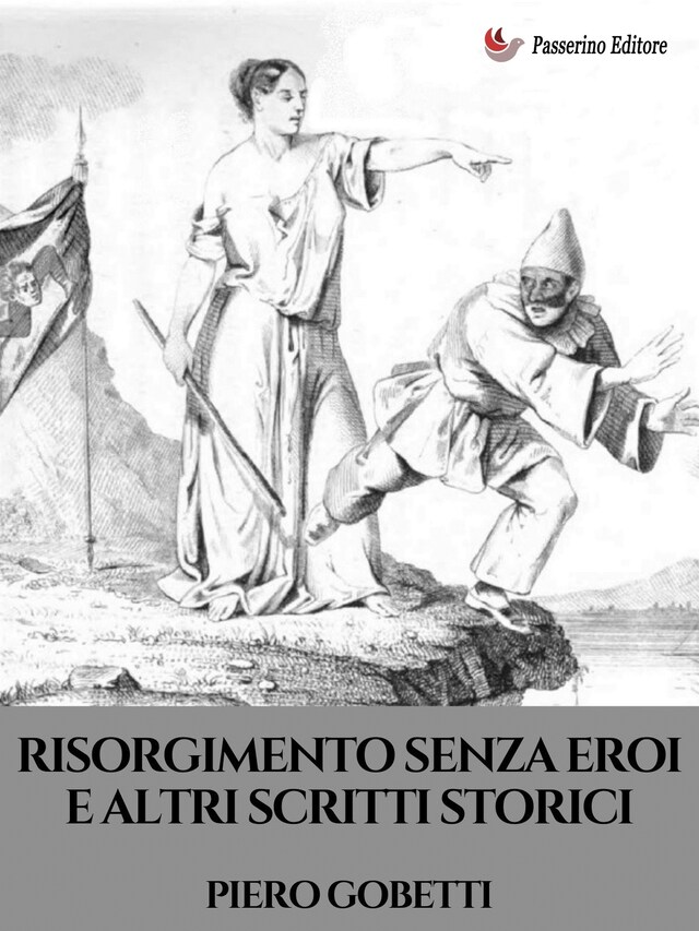 Okładka książki dla Risorgimento senza eroi e altri scritti storici