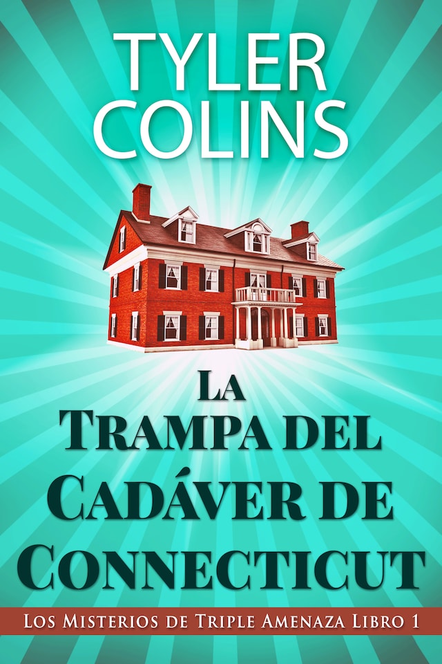 Book cover for La Trampa del Cadáver de Connecticut