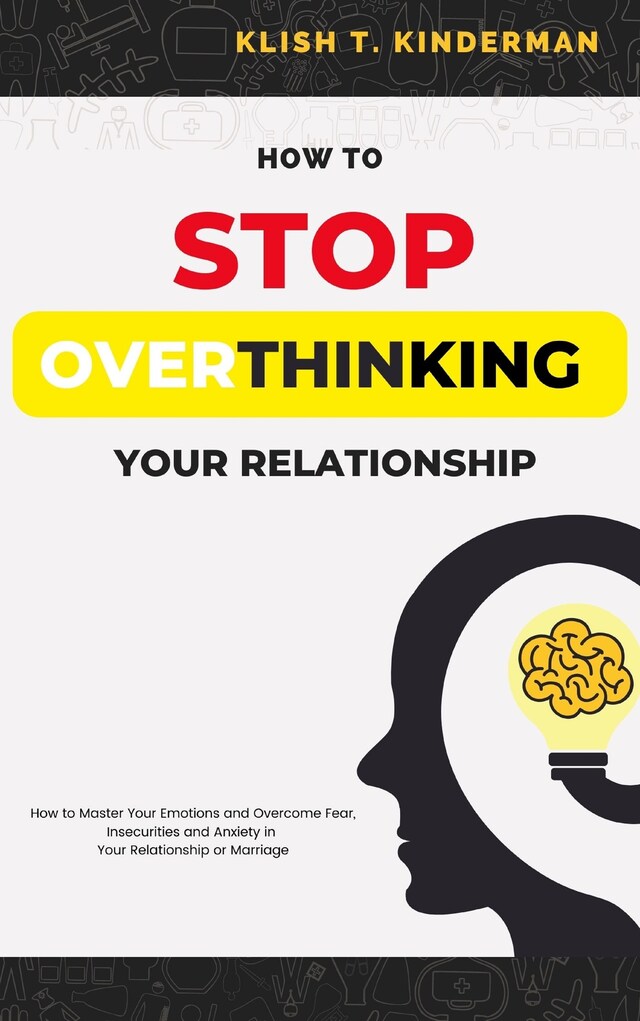 Buchcover für How to Stop Overthinking Your Relationship