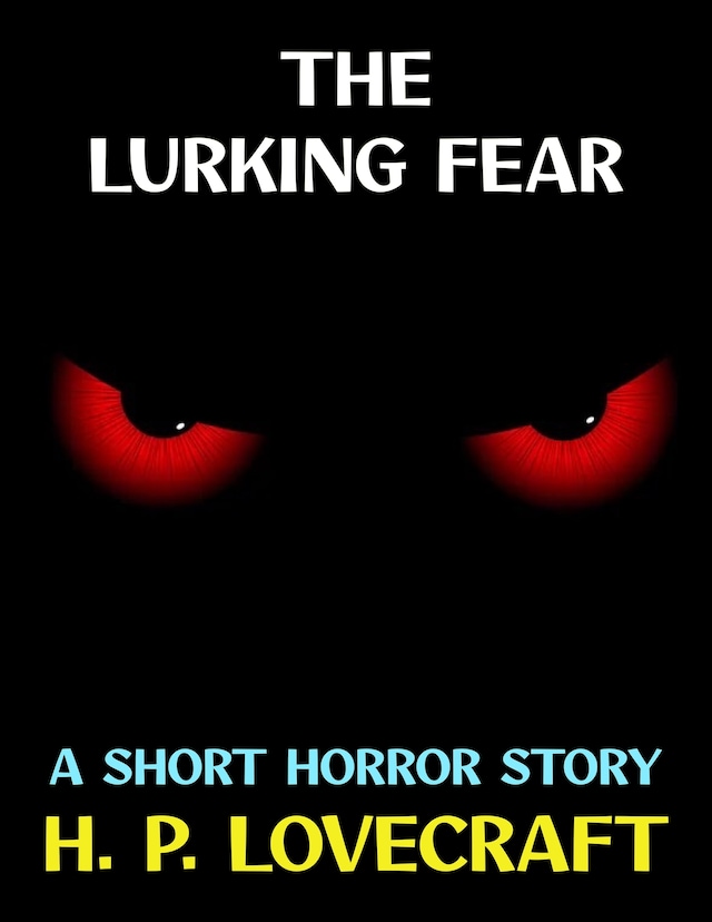 Kirjankansi teokselle The Lurking Fear