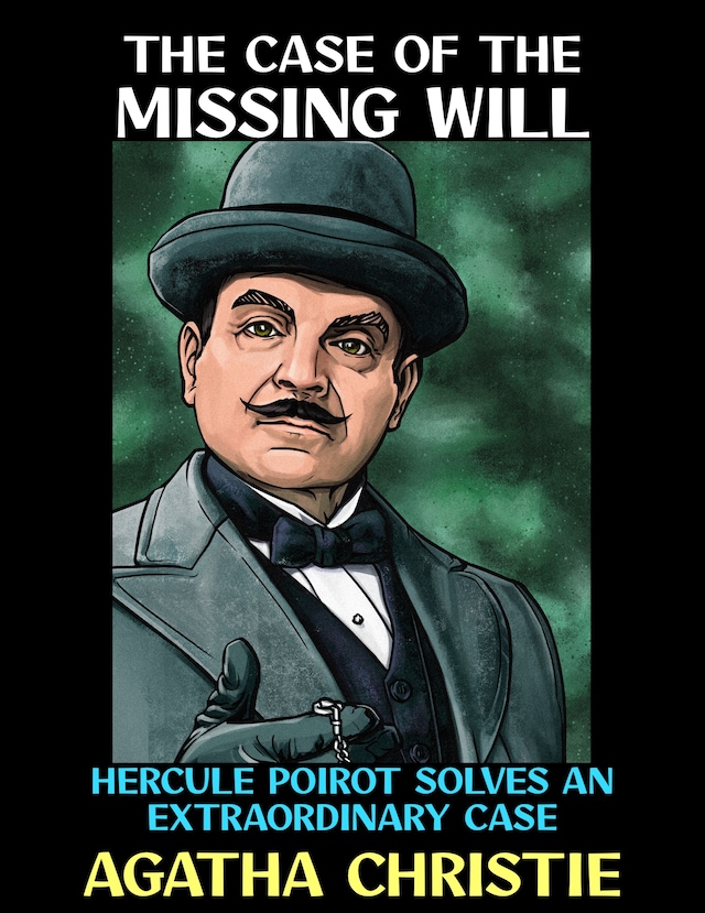 Book cover for The Case of the Missing Will