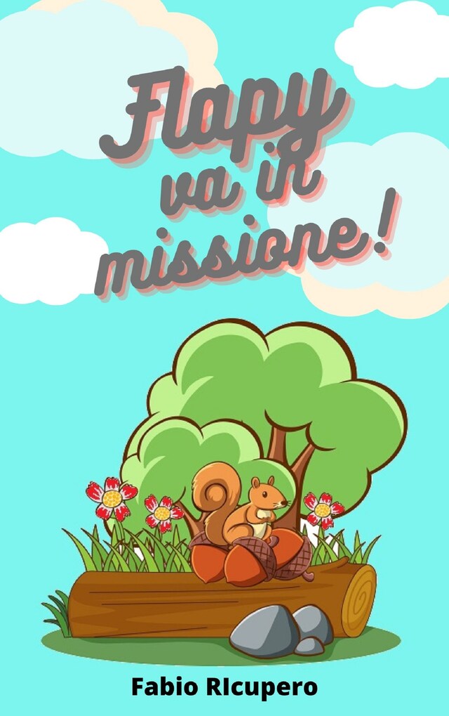Book cover for Flapy va in missione!