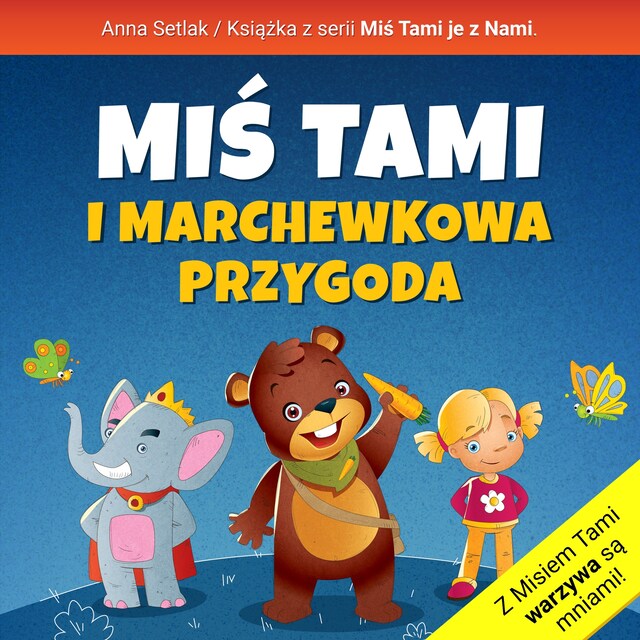Book cover for Miś Tami i marchewkowa przygoda