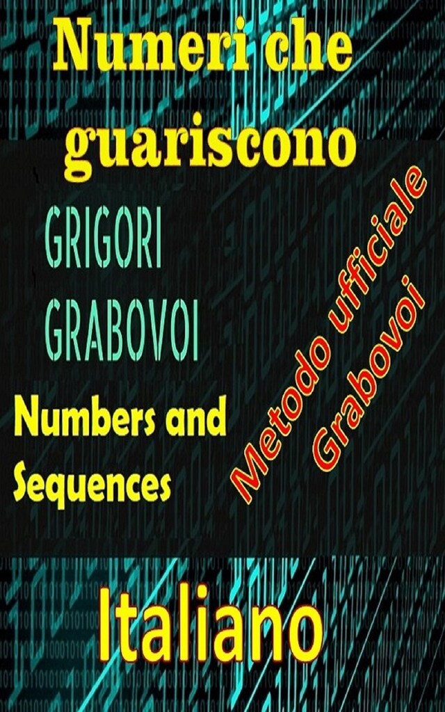 Bogomslag for Numeri che Guariscono, Grigori Grabovoi