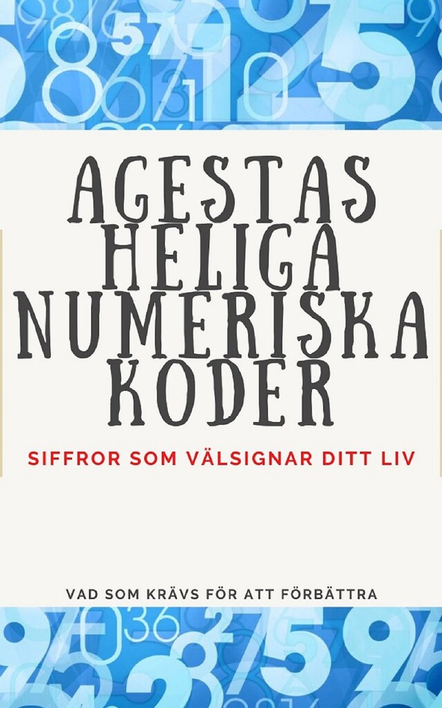 Boekomslag van Agestas Heliga Numeriska Koder