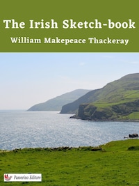 The Irish Sketch-book