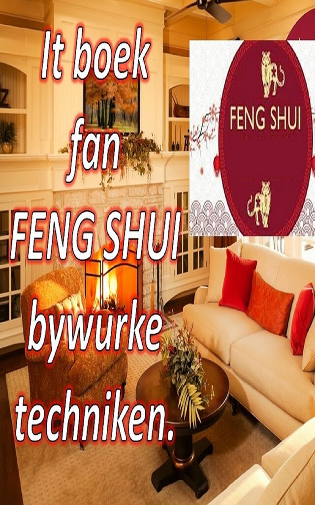 Okładka książki dla It Boek fan Feng Shui Bywurke Techniken