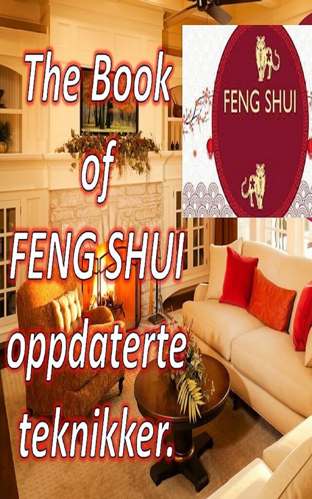 Bokomslag för The Book of Feng Shui Oppdaterte Teknikker