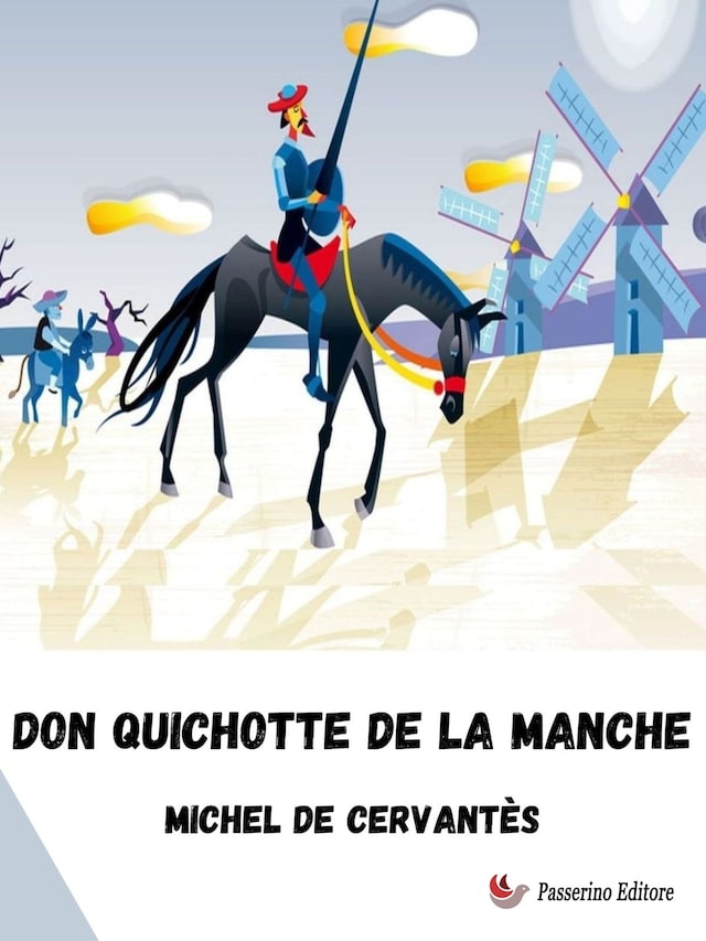 Kirjankansi teokselle Don Quichotte  de la Manche