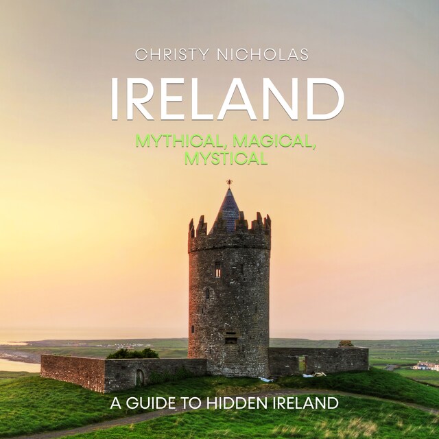 Book cover for Ireland: Mythical, Magical, Mystical