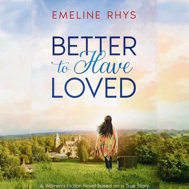 Book cover for Better To Have Loved