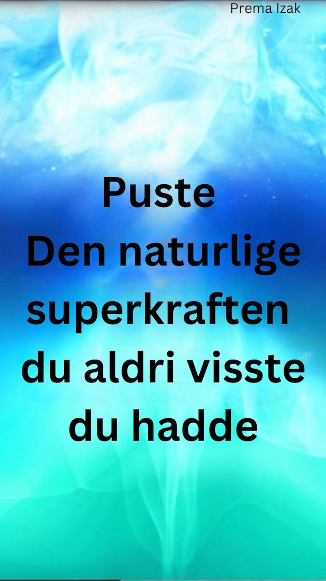 Book cover for Puste  Den naturlige superkraften  du aldri visste du hadde