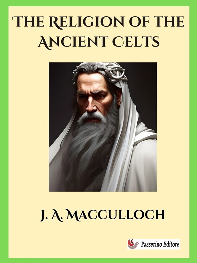 Kirjankansi teokselle The Religion of the Ancient Celts