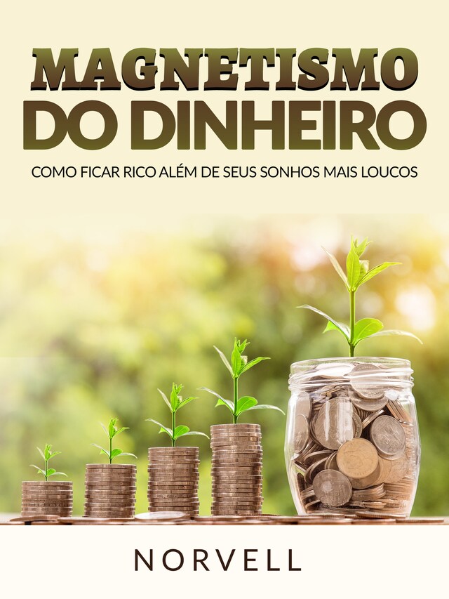 Copertina del libro per Magnetismo do Dinheiro (Traduzido)