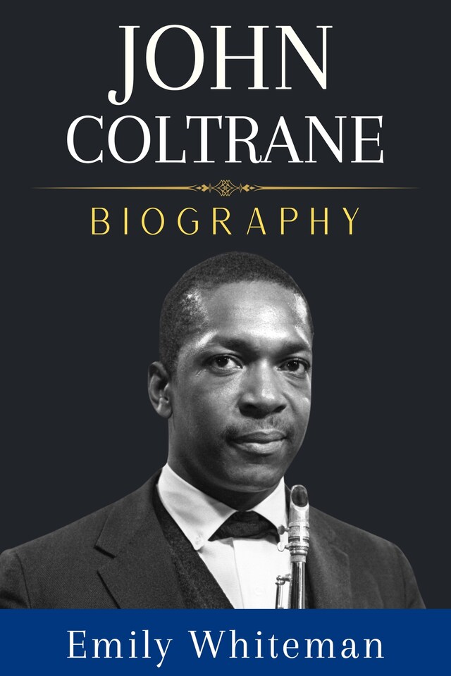 Book cover for John Coltrane Biography