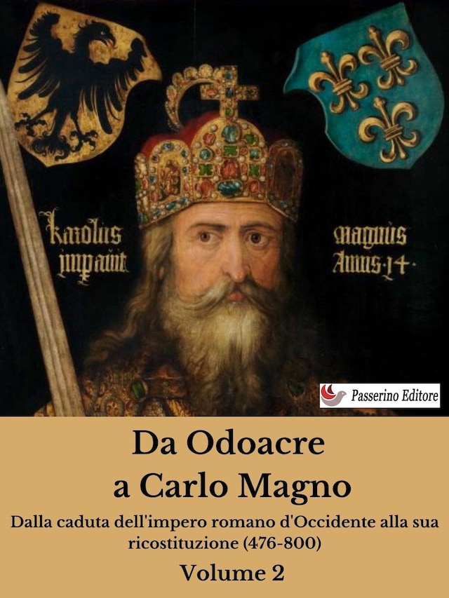 Book cover for Da Odoacre a Carlo Magno Volume 2