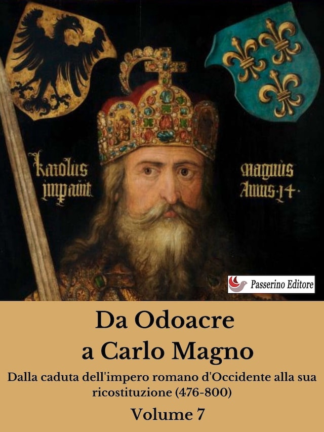 Bokomslag för Da Odoacre a Carlo Magno Volume 7