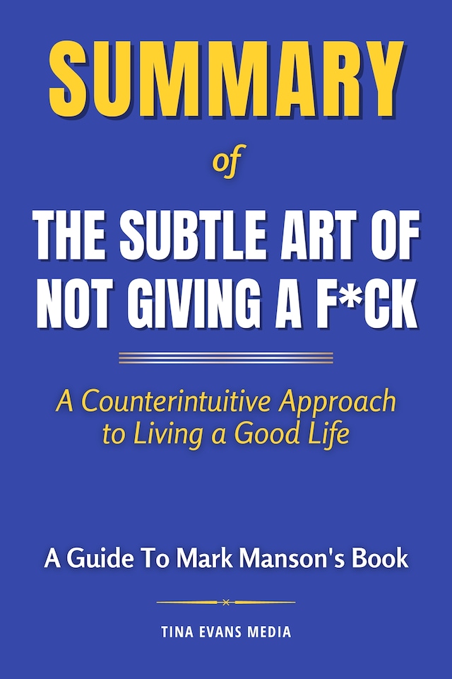 Book cover for Summary of The Subtle Art of Not Giving a F*ck