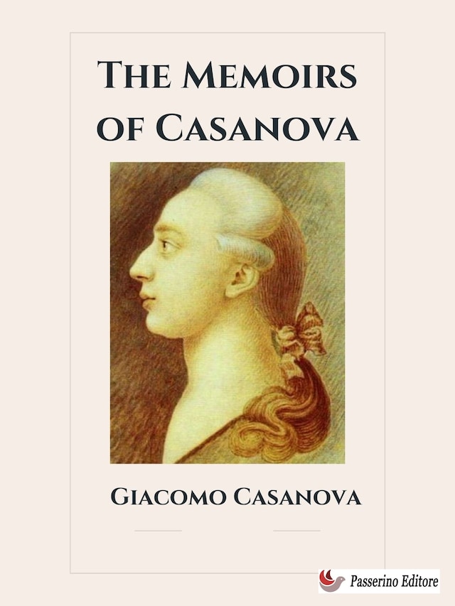 Book cover for The Memoirs of Casanova