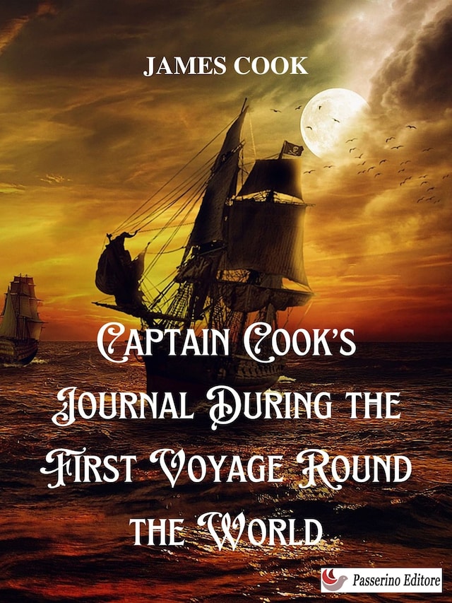 Okładka książki dla Captain Cook’s Journal During the First Voyage Round the World