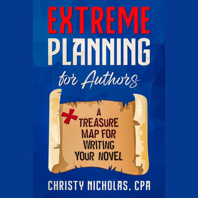 Book cover for Extreme Planning for Authors