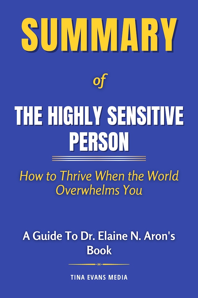 Book cover for Summary of The Highly Sensitive Person