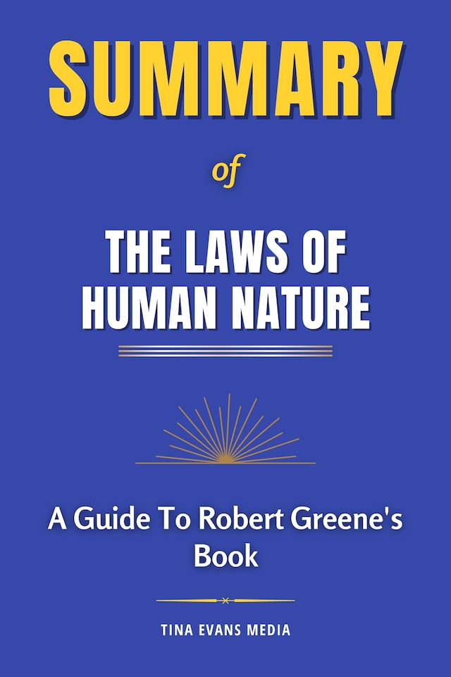 Book cover for Summary of The Laws of Human Nature | A Guide To Robert Greene's Book