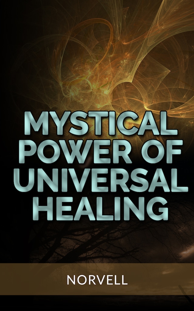 Book cover for Mystical Power of  Universal Healing