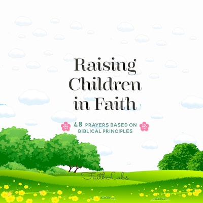 Raising Children in Faith