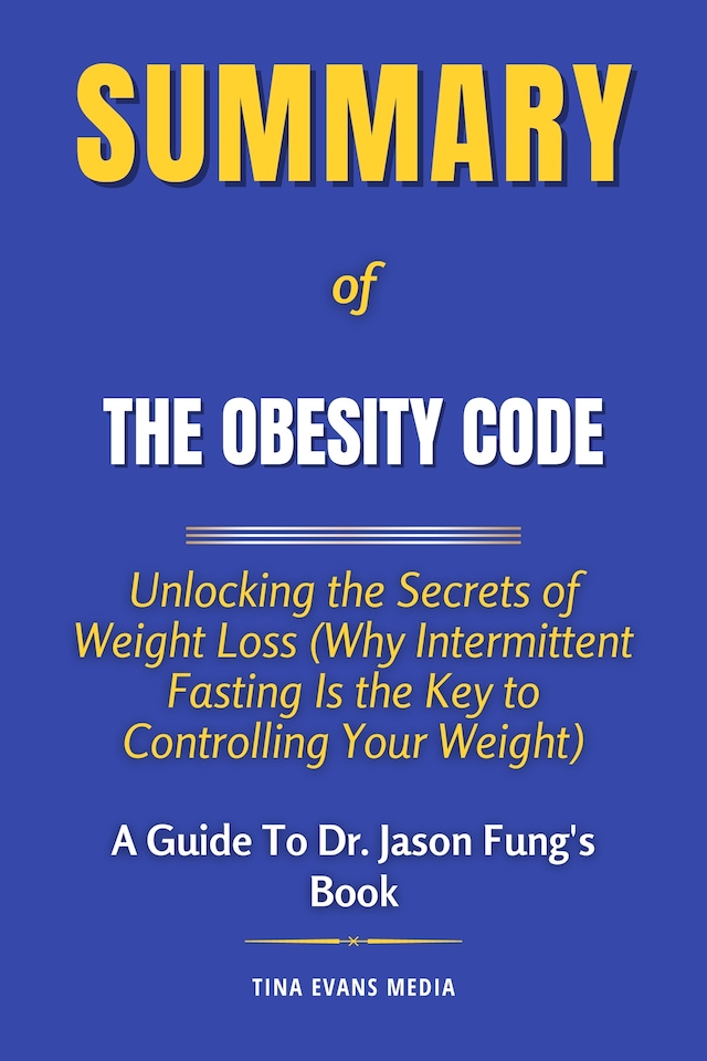 Book cover for Summary of The Obesity Code