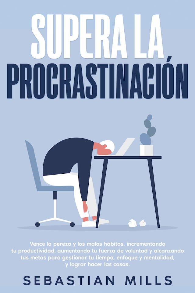 Bokomslag för Supera la procrastinación