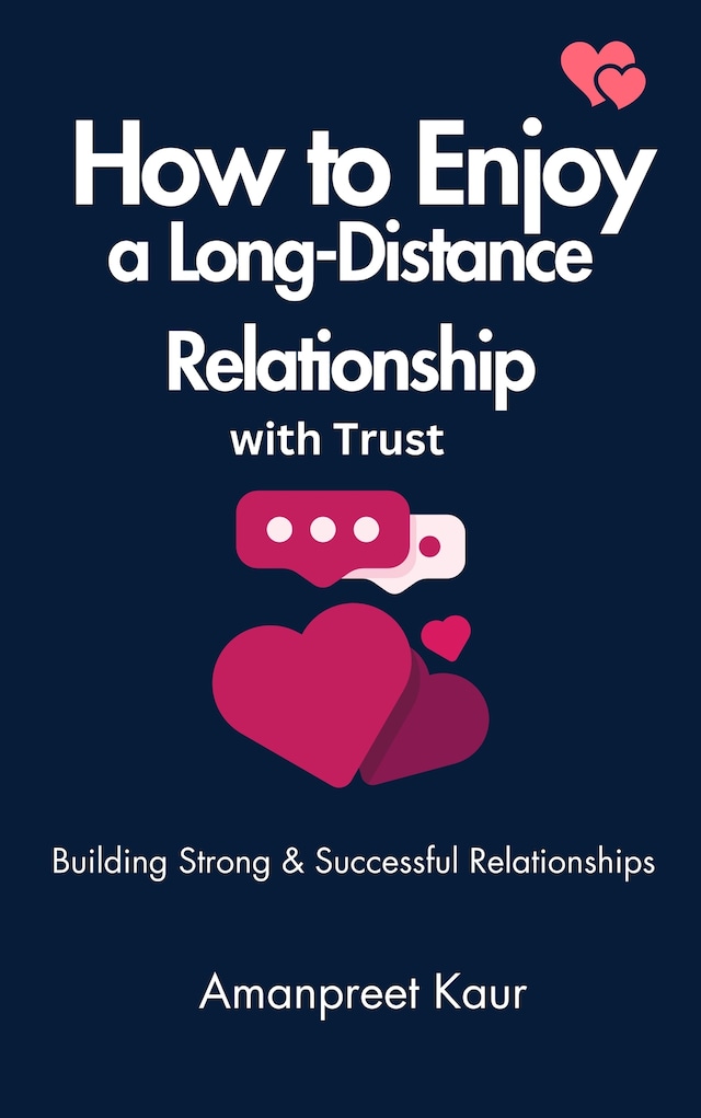 Book cover for How to Enjoy a Long-Distance Relationship with Trust