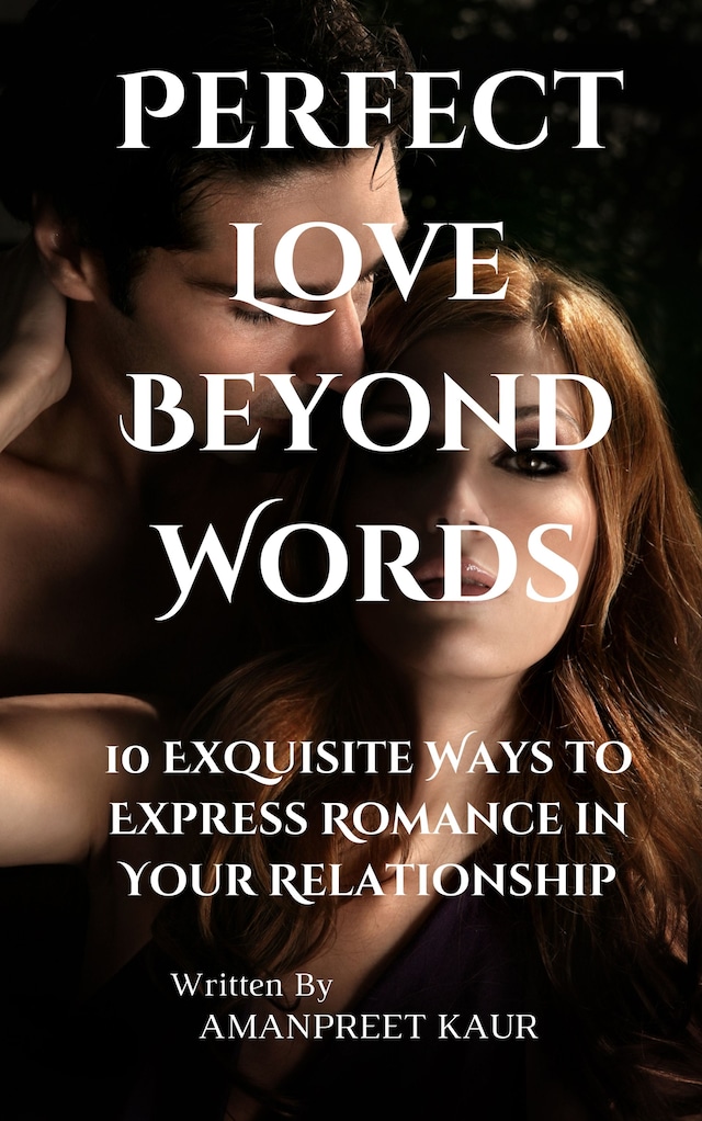 Book cover for Perfect Love Beyond Words