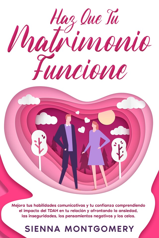 Bogomslag for Haz que tu matrimonio funcione